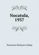 Nocatula, 1937, Tennessee Wesleyan College 