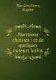 Narrtions choisies : et de quelques auteurs latins, Tite-Live,Favre, Eug?ne 