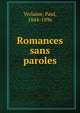 Romances sans paroles, Verlaine, Paul, 1844-1896 