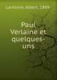 Paul Verlaine et quelques-uns, Lantoine, Albert, 1869- 