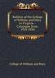 Bulletin of the College of William and Mary in Virginia--Catalogue Issue, 1929-1930, College of William and Mary 