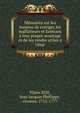M?moires sur les moyens de corriger les malfaiteurs et fain?ans ? leur propre avantage et de les rendre utiles ? l'?tat, Vilain XIIII, Jean Jacques Phillippe, vicomte, 1712-1777 
