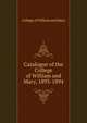 Catalogue of the College of William and Mary, 1893-1894, College of William and Mary 