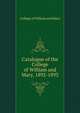 Catalogue of the College of William and Mary, 1892-1893, College of William and Mary 