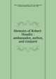 Memoirs of Robert-Houdin : ambassador, author, and conjurer, Robert-Houdin, Jean-Eug?ne, 1805-1871,Mackenzie, R. Shelton (Robert Shelton), 1809-1880 