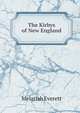 The Kirbys of New England, Melatiah Everett 