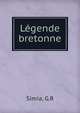 Legende bretonne, G.R. Simia 