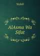 AlAsma Wa Sifat, Yedali 