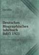 Deutsches Biographisches Jahrbuch Bd03 1921, Verbande der deutscen Akademien 