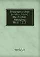 Biographisches Jahrbuch und Deutscher Nekrolog Bd17 1912, Anton Bettelheim 