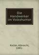 Die Handwerker im Volkshumor, Keller, Albrecht, 1881- 