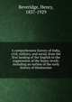 A comprehensive history of India, civil, military, and social, from the first landing of the English to the suppression of the Sepoy revolt; including an outline of the early history of Hindoostan, Beveridge, Henry, 1837-1929 