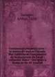 Condamnations arbitraires : la source du mal au Canada, Mgr Lafl?che et l'irr?gularit? de la succursale de Laval ; influence indue ; intrigues ? Rome de Sir W. Laurier, Savaete, Arthur, 1858- 