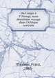 Du Congo ? l'Ubangi; mon deuxi?me voyage dans l'Afrique centrale, Thonner, Franz, 1863- 