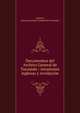 Documentos del Archivo General de Tucum?n : invasiones inglesas y revoluci?n, Larrouy, Antonio,Archivo General de Tucum?n 