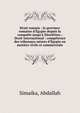 Droit romain : la province romaine d'?gypte depuis la conqu?te jusqu'? Diocl?tien ; Droit international : comp?tence des tribunaux mixtes d'?gypte en mati?re civile et commerciale, Simaika, Abdallah 