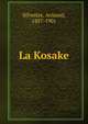 La Kosake, Silvestre, Armand, 1837-1901 