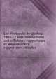 Loi ?lectorale de Qu?bec, 1903-- : avec instructions aux officiers - rapporteurs et sous-officiers-rapporteurs et index, Qu?bec (Province),Foley, James G,Qu?bec (Province) Quebec Election Act (1903),Canada. Loi des ?lections f?d?rales,Canada. Dominion Elections Act 