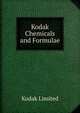 Kodak Chemicals and Formulae, Kodak Limited 