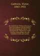 Die katholische Weltanschauung in ihren Grundlinien mit besonderer Ber?cksichtigung der Moral : Ein apologetischer Wegweiser in den grossen Lebensfragen f?r alle Gebildete funfte und sechste, Cathrein, Victor, 1845-1931 