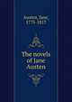 The novels of Jane Austen, Austen, Jane, 1775-1817 