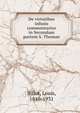 De virtutibus infusis commentarius in Secundam partem S. Thomae, Billot, Louis, 1846-1931 