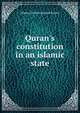 Quran's constitution in an islamic state, Allama Ghulam Ahmed Parwez 