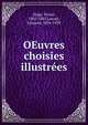 OEuvres choisies illustrees, Victor Hugo 