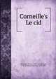 Corneille's Le cid, Pierre Corneille 