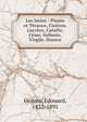 Les latins : Plaute et T?rance, Cic?ron, Lucr?ce, Catulle, C?sar, Salluste, Virgile, Horace, Goumy, Edouard, 1832-1891 