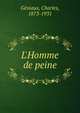 L'Homme de peine, G?niaux, Charles, 1873-1931 