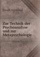 Zur Technik der Psychoanalyse und zur Metapsychologie, Sigmund Freud 