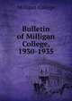 Bulletin of Milligan College, 1930-1935, Milligan College 