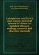 Autogravure and Man's dual nature, practical science of character building through analogy, concrete and objective methods, Hall, Alice (Shellabarger), Mrs. [from old catalog] 