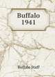 Buffalo 1941, Buffalo Staff 
