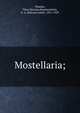 Mostellaria;, Plautus Titus Maccius 