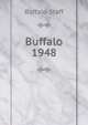 Buffalo 1948, Buffalo Staff 