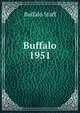 Buffalo 1951, Buffalo Staff 