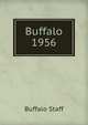 Buffalo 1956, Buffalo Staff 