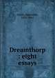 Dreamthorp : eight essays, Smith, Alexander 