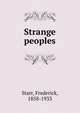 Strange peoples, Starr, Frederick 