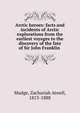 Arctic heroes: facts and incidents of Arctic explorations from the earliest voyages to the discovery of the fate of Sir John Franklin, Mudge, Zachariah Atwell, 1813-1888 