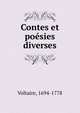 Contes et poesies diverses, Voltaire, 1694-1778 