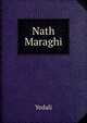 Nath Maraghi, Yedali 