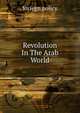 Revolution In The Arab World, foriegn policy 