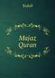 Majaz Quran, Yedali 
