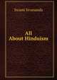 All About Hinduism, Swami Sivananda 