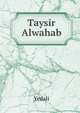 Taysir Alwahab, Yedali 