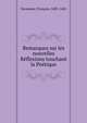 Remarques sur les nouvelles Reflexions touchant la Poetique, Vavasseur, Fran?ois, 1605-1681 