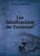 Les falsifications du Transvaal, Raay, L?on de 
